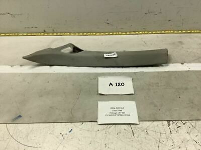 2006 2008 AUDI A3 FRONT LEFT DRIVER SIDE A PILLAR WINDSHIELD TRIM PANEL OEM+